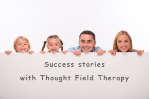 Success stories with Thought Field Therapy